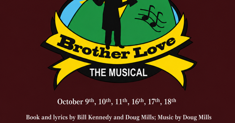 Brother Love the Musical | Discover Dahlonega Brother Love the Musical | Discover Dahlonega